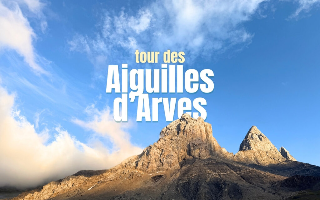 Aiguilles d'Arves